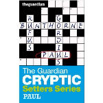 Guardian Cryptic Setters: Paul